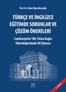 Türkçe ve İngilizce Eğitimde Sorunlar ve Çözüm Önerileri
