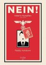 Nein! - Hitler’in Muhalifleri (1935-1944)