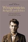 Wittgenstein, Religion and Ethics