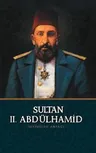 Sultan I I . Abdülhamid
