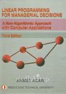 Linear Programming For Managerial Decisions