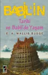 Babil’in Tarihi ve Babil’de Yaşam