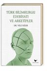 Türk Bilimkurgu Edebiyatı ve Arketipler