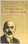 Mehmet Akif'in Kastamonu Günleri