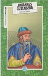 Johannes Gutenberg / İnsanlık İçin Mucitler