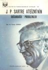 J. P. Sartre Ateizmi'nin Doğurduğu Problemler