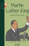 Martin Luther King - Başka Bir Dünya Hayali