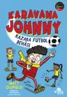 Karavana Johnny: Kazara Futbol Dehâsı