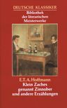 Klein Zaches genannt Zinnober und andere Erzählungen