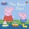 Peppa Pig: The Boat Pond