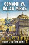 Osmanlı'ya Kalan Miras