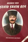 Mehmed Said Şehid Şahin Bey