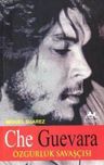 Che Guevara - Özgürlük Savaşcısı