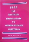 Spss ile İstatistik Biyoistatistik ve Modern Bilimsel Araştırma
