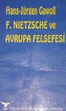 F. Nietzsche ve Avrupa Felsefesi