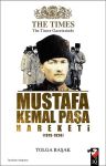 The Times Gazetesinde Mustafa Kemal Paşa Hareketi