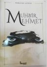 Muhbir Mehmet