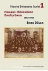 Osmanlı Döneminde Darülfünun 1863-1922