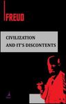 Civilization and It's Discontents