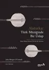 Alaturka: Türk Müziğinde Bir Üslup