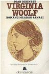 Virginia Woolf: Romancı Olarak Sanatı