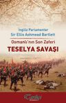 Osmanlı'nın Son Zaferi - Teselya Savaşı
