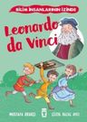 Leonardo Da Vinci - Bilim İnsanlarının İzinde