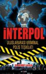 İnterpol: Uluslararası Kriminal Polis Teşkilatı