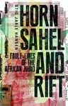 Horn  Sahel  and Rift
