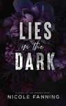 Lies in the Dark