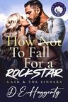 How to Fall For a Rockstar