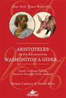 Aristoteles ile Bir Karıncayiyen Washington'a Gider