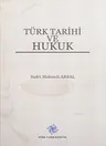 Türk Tarihi ve Hukuk