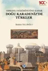 Doğu Karadeniz'de Türkler