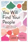 You Will Find Your People