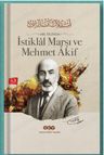 100. Yılında İstiklal Marşı ve Mehmet Akif