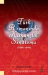Türk Romanında Kıskançlık Sendromu