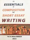 The Essentials of Composition and Short Essay Writing