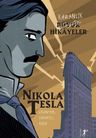 Karanlık Büyük Hikayeler - Nikola Tesla