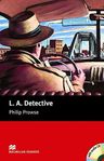 L. A Detective