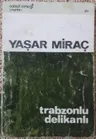 Trabzonlu Delikanlı