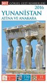 Yunanistan, Atina ve Anakara - Görsel Gezi Rehberleri