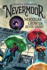Nevermoor - Morrigan Crow'un Büyük Sınavı