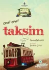 Geze Toza İstanbul - 5 : Cıvıl Cıvıl Taksim