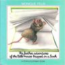 The Further Adventures of the Little Mouse Trapped in a Book