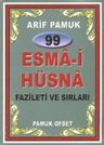 99 Esma-i Hüsna Fazileti ve Sırları (Dua-99)