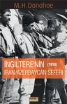 İngitere'nin İran - Azerbaycan Seferi 1918