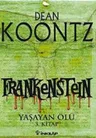 Frankenstein 3. Kitap - Yaşayan Ölü