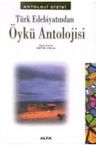 Türk Edebiyatından Öykü Antolojisi