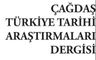 Çağdaş Türkiye Tarihi Araştırmaları Dergisi